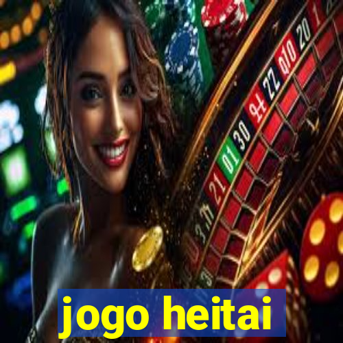 jogo heitai